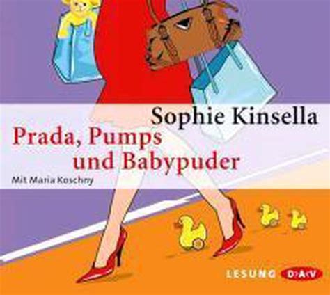 Prada, Pumps und Babypuder 